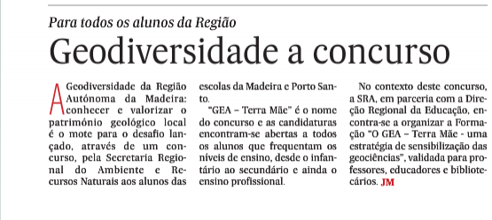 2016/11/17 - "Geodiversidade a concurso". (Jornal da Madeira)