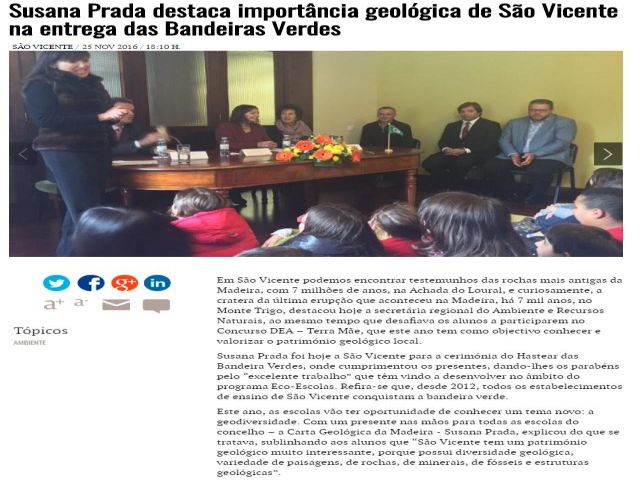 2016/11/2016 - "Susana Prada destaca importância geológica de São Vicente na entrega de Bandeira". (Diário de Notícias)